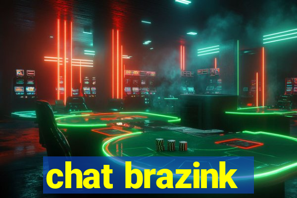 chat brazink